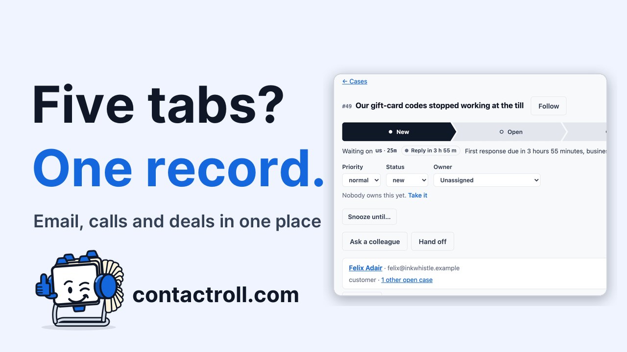 The video “Five tabs to answer one customer?”: the words “Five tabs? One record.”, the ContactRoll mascot, and a case page with its reply clock, “Reply in 3 h 55 m”.